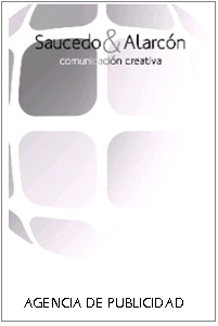 SAUCEDO & ALARCON, COMUNICACI�N CREATIVA